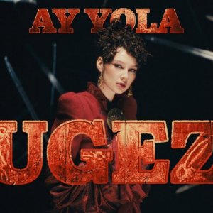 AY YOLA - Ugez